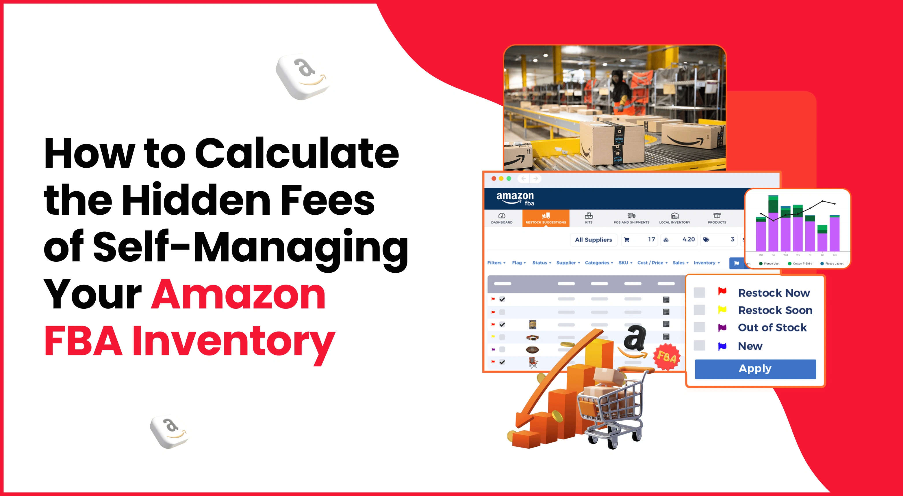 How to Calculate the Hidden Fees of Self-Managing Your Amazon FBA Inventory
